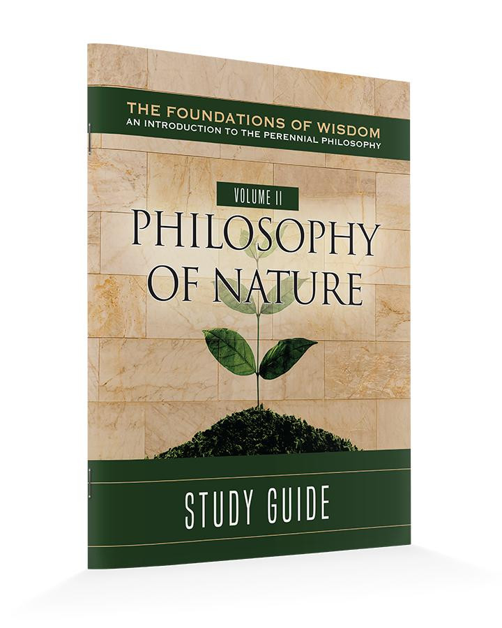 The Foundations of Wisdom Volume II: Nature (Study Guide)